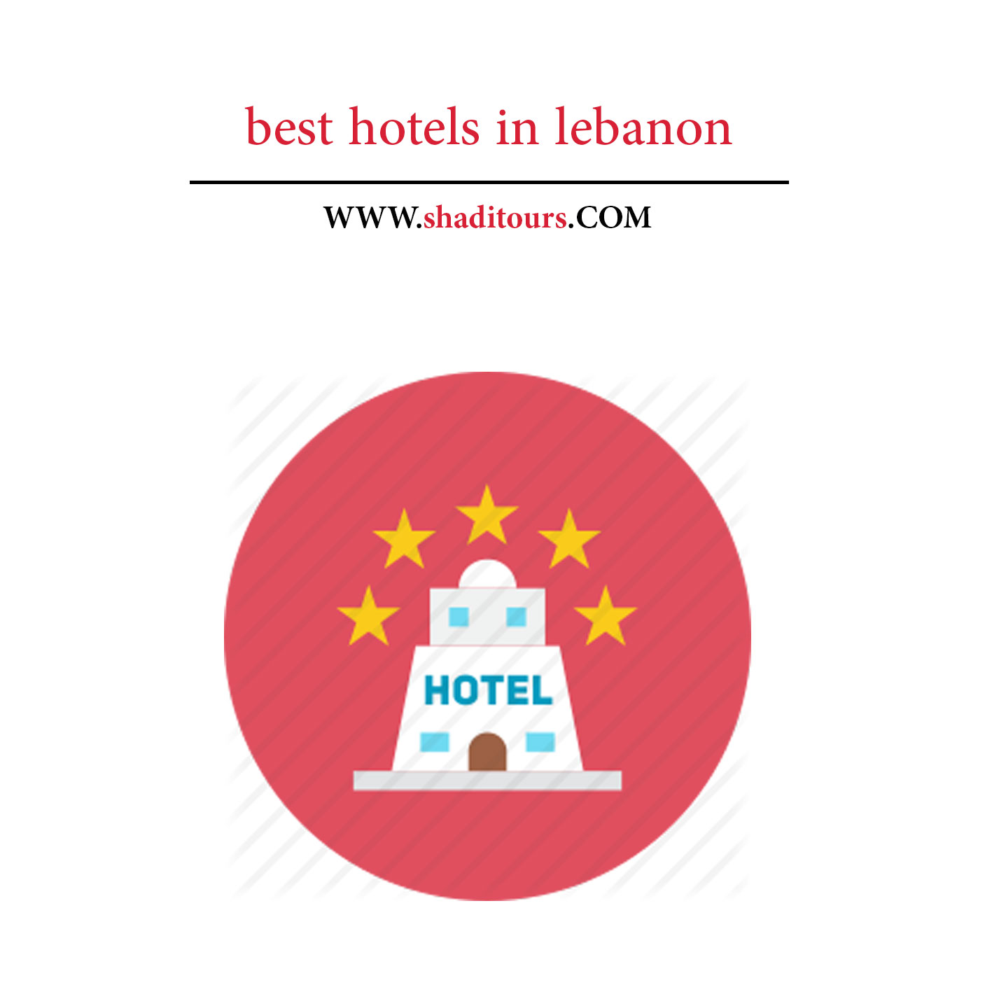 hotels-lebanon-shaditours